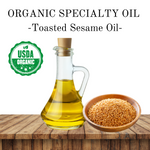 Organic - Specialty Oil - Toasted Sesame Oil - Expeller Pressed, Unrefined