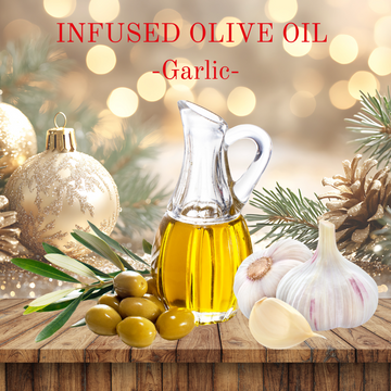 Infused Olive Oil - Garlic