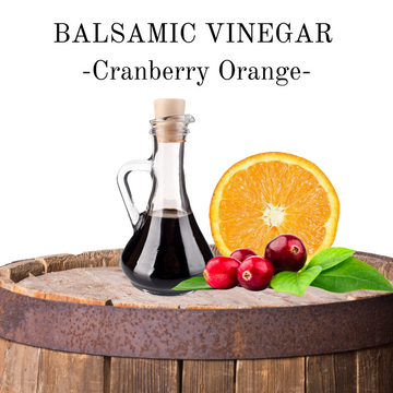 Balsamic Vinegar - Cranberry Orange