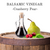 Balsamic Vinegar - Cranberry Pear