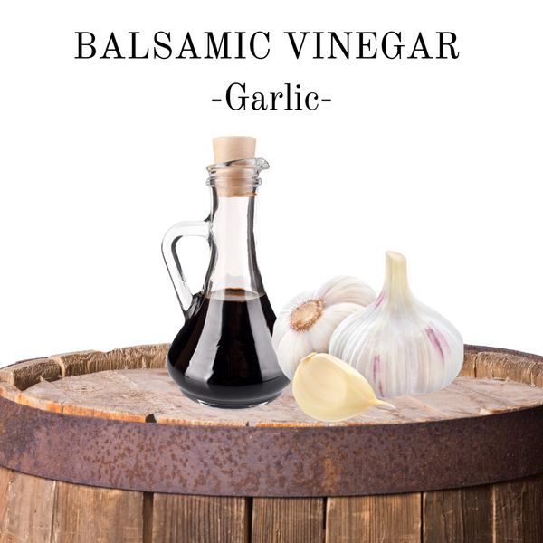 Balsamic Vinegar - Garlic