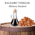 Balsamic Vinegar - Hickory Smoked