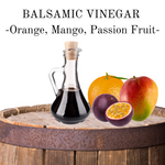 Balsamic Vinegar - Orange, Mango, Passion Fruit