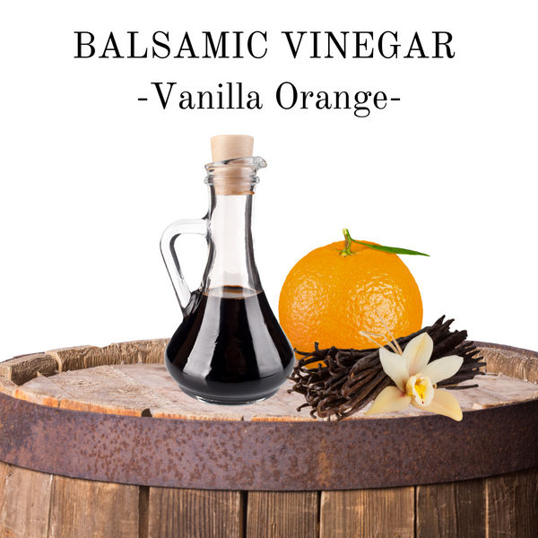 Balsamic Vinegar - Vanilla Orange