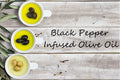Infused Olive Oil - Black Pepper