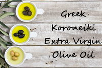 Extra Virgin Olive Oil - Greek Koroneiki - Cibaria Store Supply
