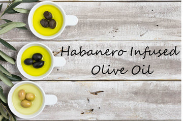 Infused Olive Oil - Habanero