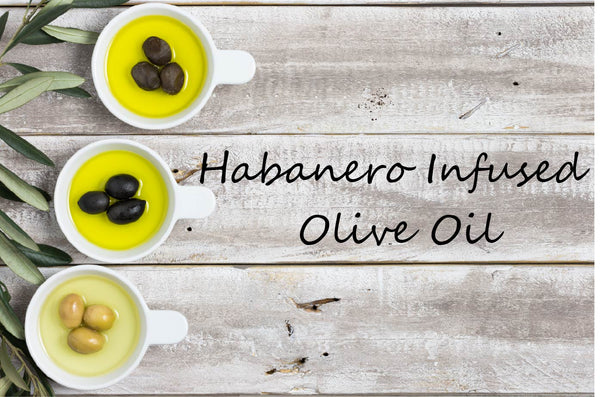 Infused Olive Oil - Habanero - Cibaria Store Supply