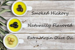 Flavored EVOO - Smoked Hickory - Cibaria Store Supply